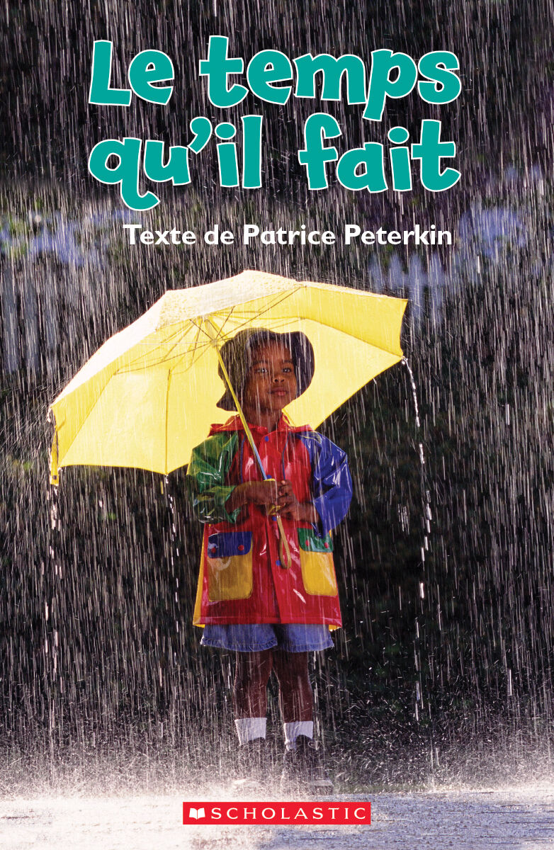 Envol an litt&eacute;ratie Maternelle &agrave; 4e ann&eacute;e: Niveau C: Le temps qu'il fait Emballage de 6 image number 0