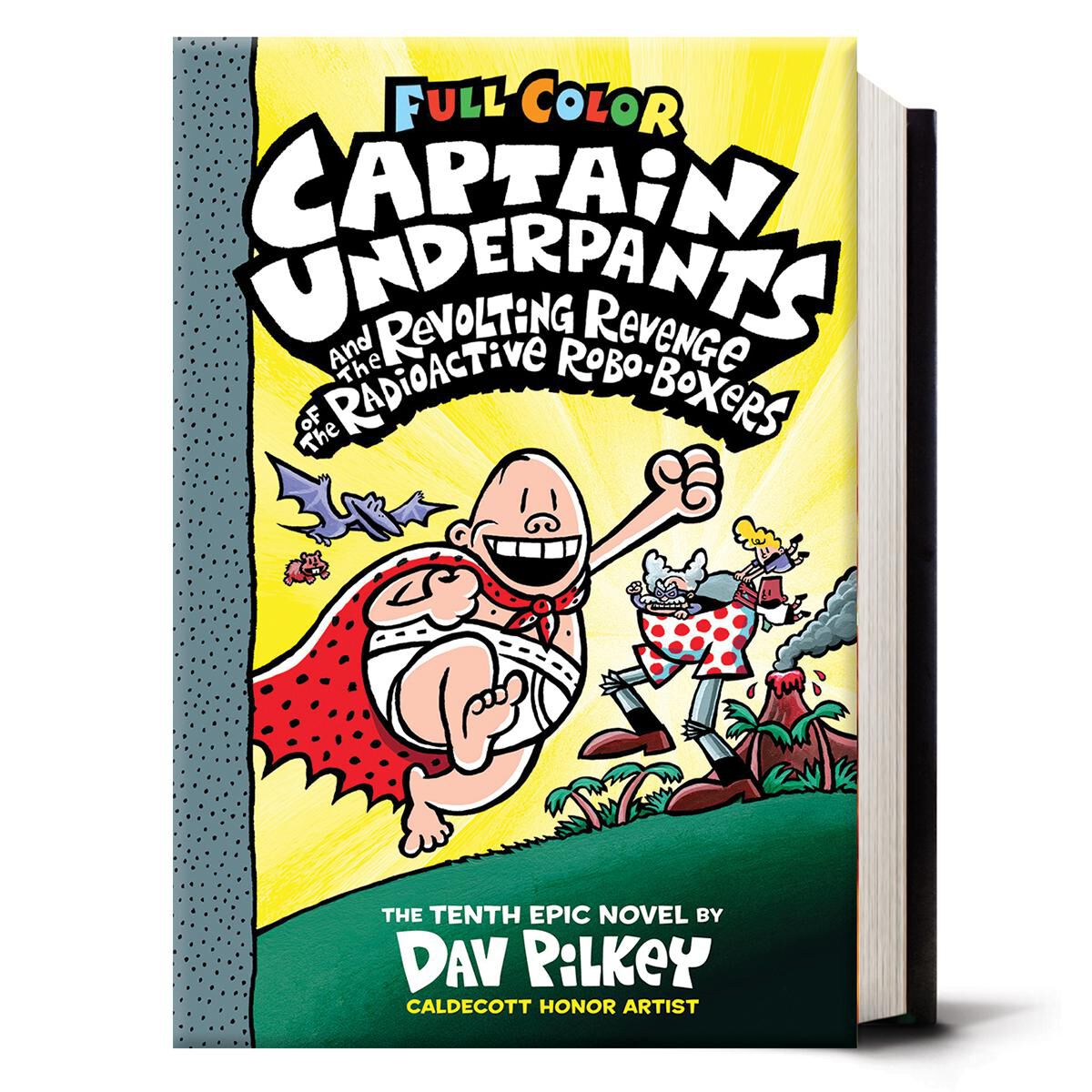 Captain Underpants #10: Captain Underpants and the Revolting Revenge of the Radioactive Robo-Boxers: Full Color image number 0