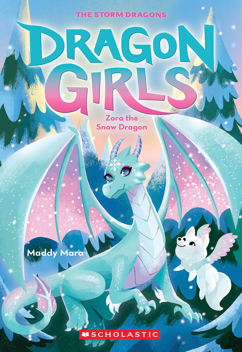 Dragon Girls #15: Zora the Snow Dragon