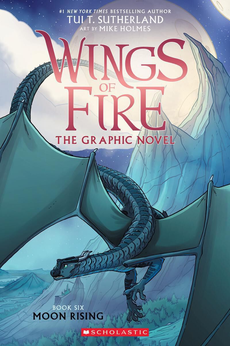 Wings of Fire: The Graphic Novel #6: Moon Rising