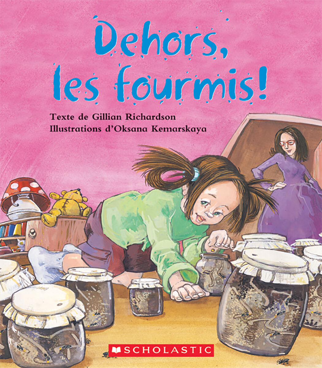 Envol an litt&eacute;ratie 2e &agrave; 4e ann&eacute;e: Niveau J: Dehors, les fourmis! Emballage de 6