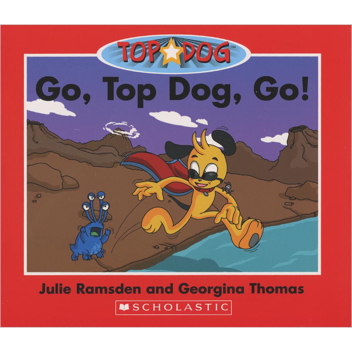 Top Dog: Level C: Go, Top Dog, Go! 6 Pack