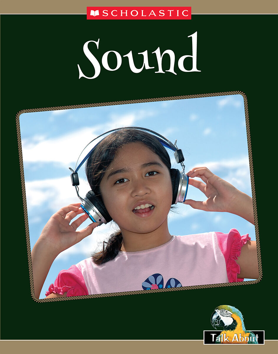 Talk About Science In My World: Matter and Energy: Sound 4 Pack image number 1