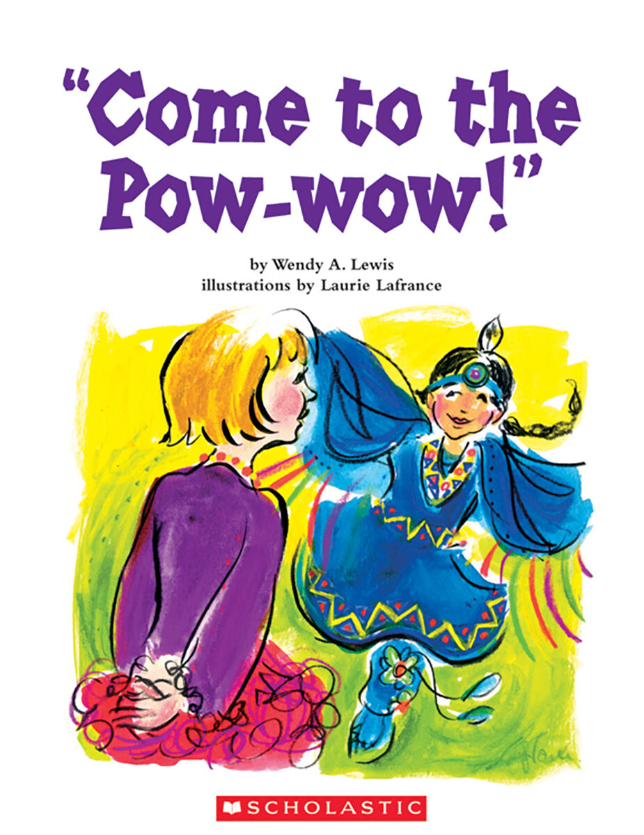 Literacy Place for the Early Years Grade 2: "Come to the Pow-wow!" Shared Reading Pack