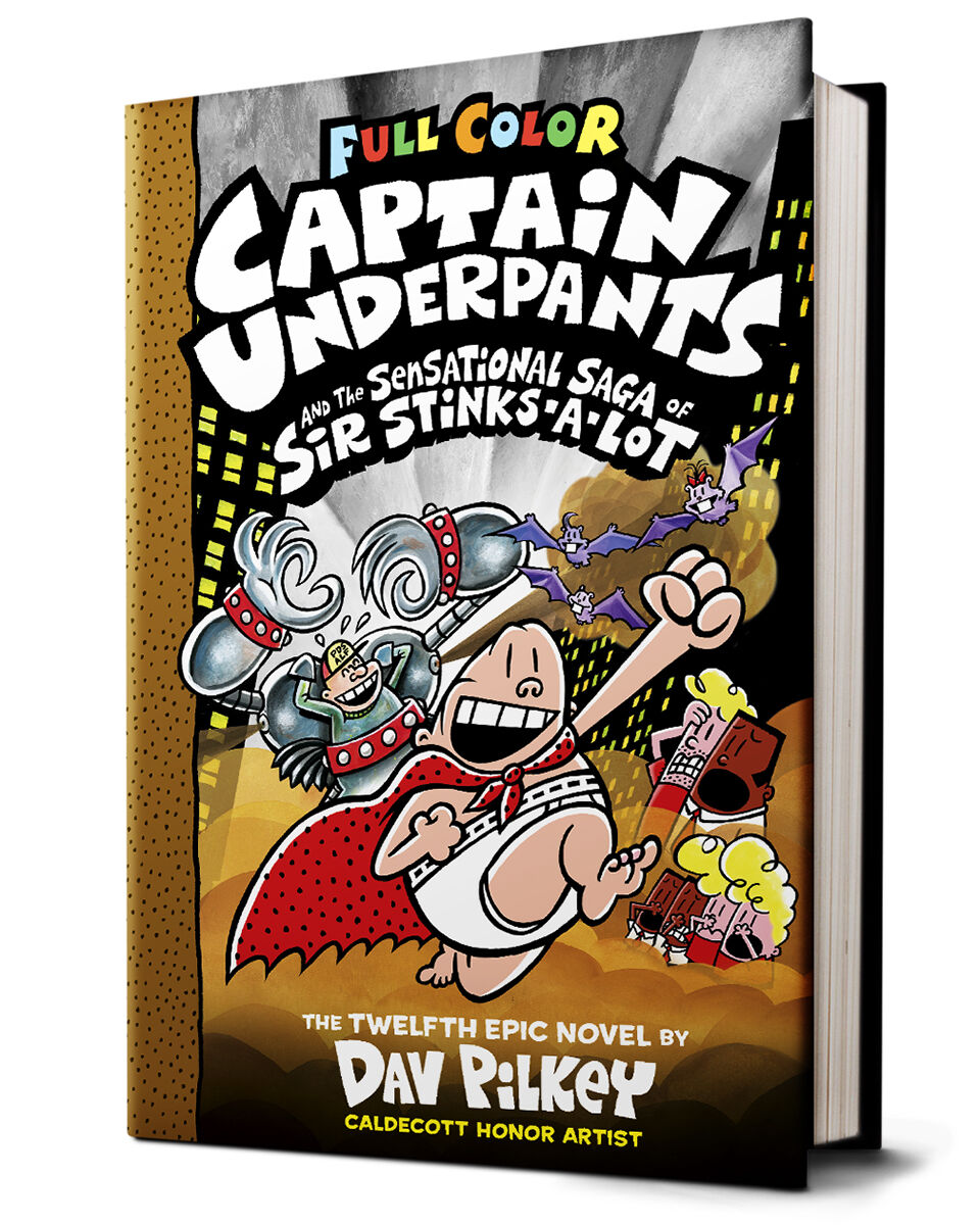 Captain Underpants #12: Captain Underpants and the Sensational Saga of Sir Stinks-a-Lot (Colour Edition) image number 0