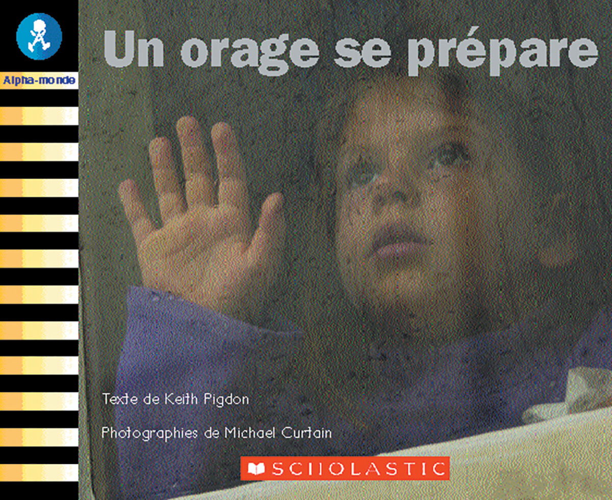 Alpha-monde: Niveau 9 (F): Un orage se pr&eacute;pare Emballage de 6