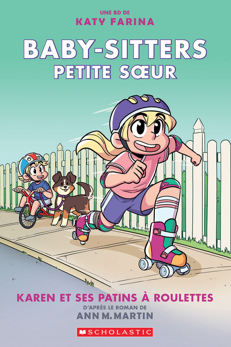 Baby-Sitters Petite soeur : N&deg; 2 - Karen et ses patins &agrave; roulettes