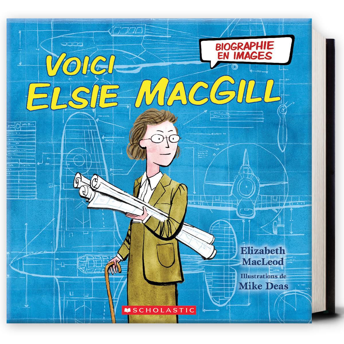 Biographie en images : Voici Elsie MacGill