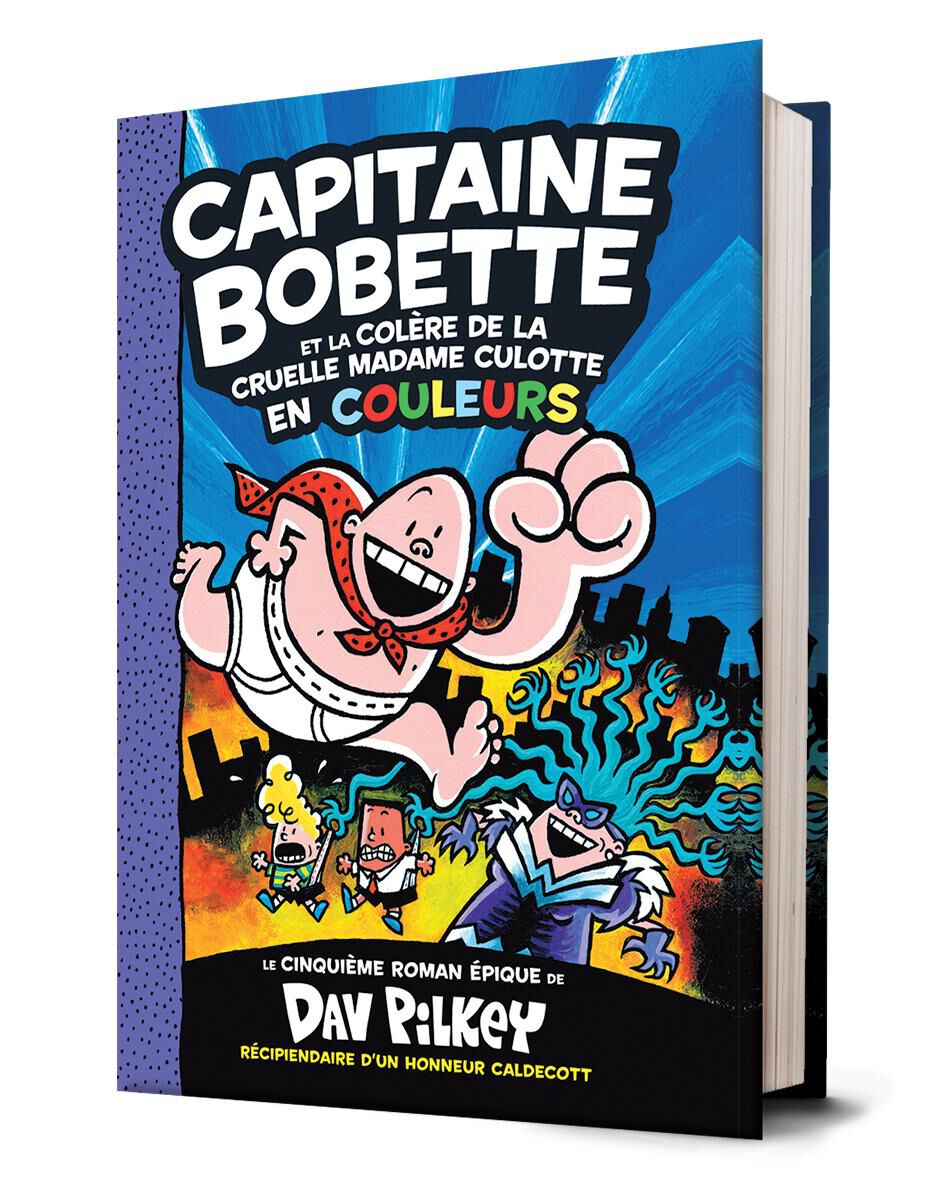 Capitaine Bobette : N&deg; 5 - Capitaine Bobette et la col&egrave;re de la cruelle Madame Culotte