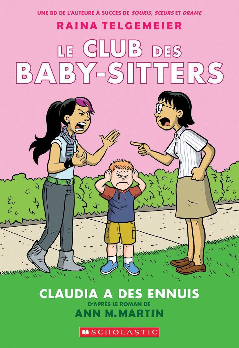 Le Club des Baby-Sitters : N&deg; 4 - Claudia a des ennuis