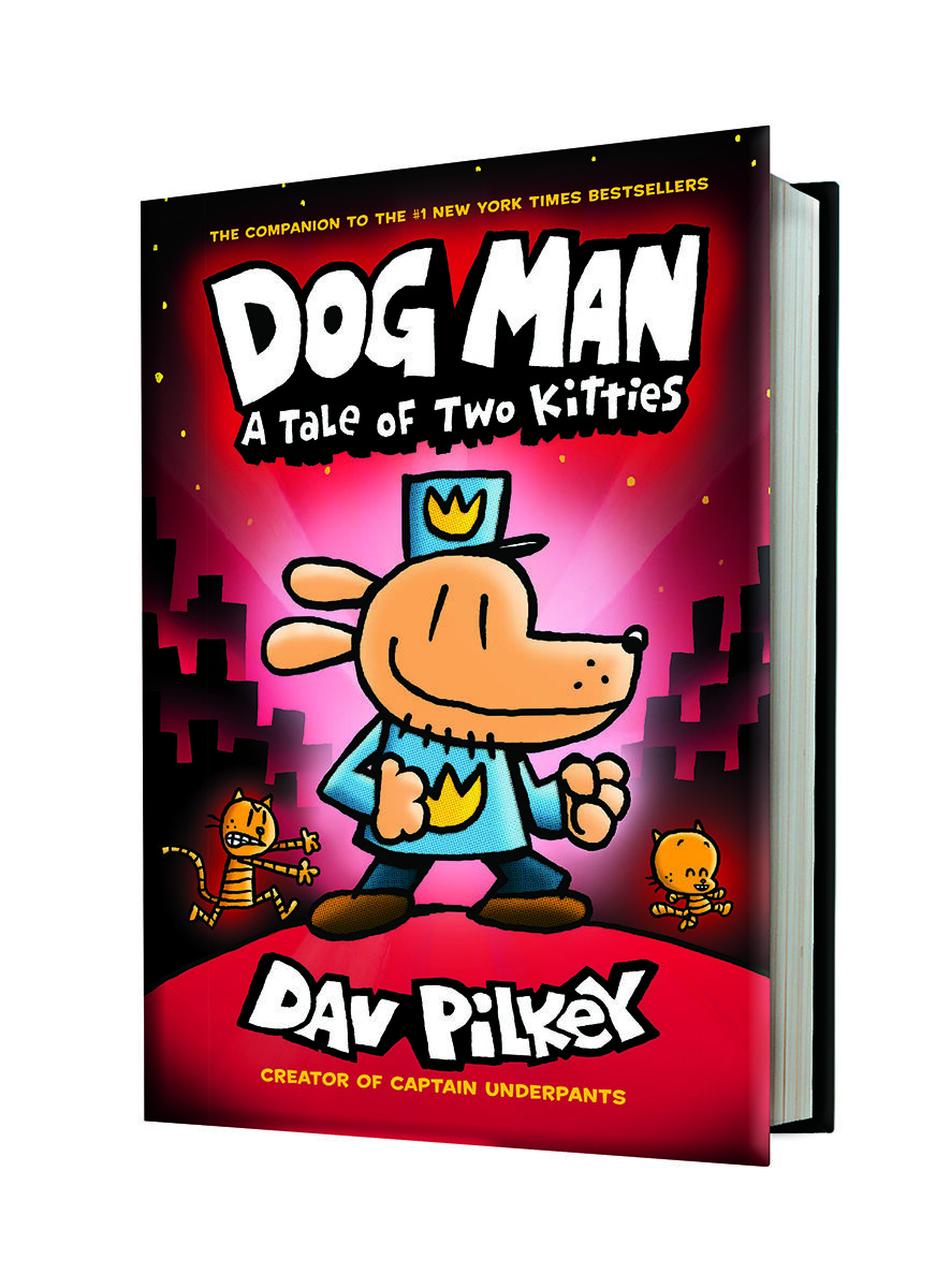 Dog Man #3: A Tale of Two Kitties