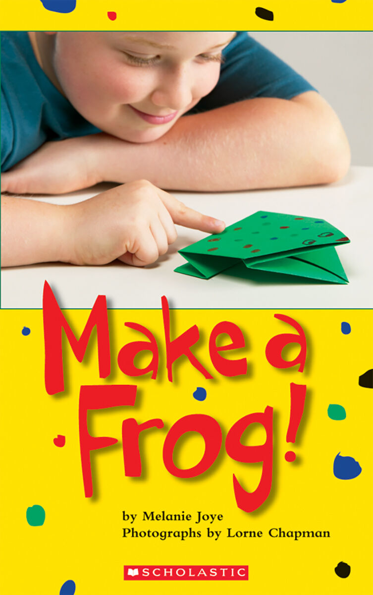 Literacy Place for the Early Years Grade 3: Level K: Make a Frog! 6 Pack