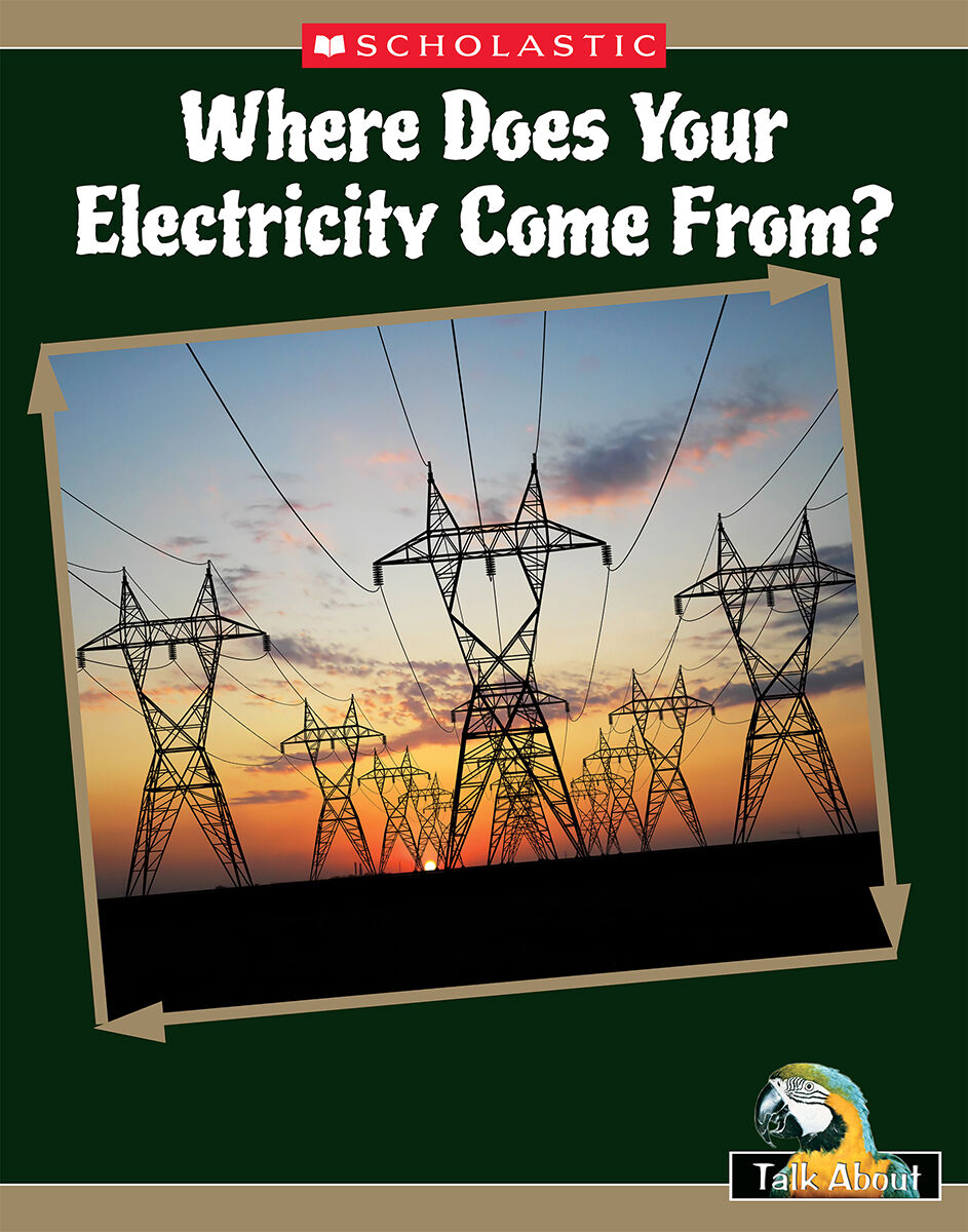 Talk About Things Around Me: Where It Comes From: Where Does Electricity Come From? 4 Pack image number 1
