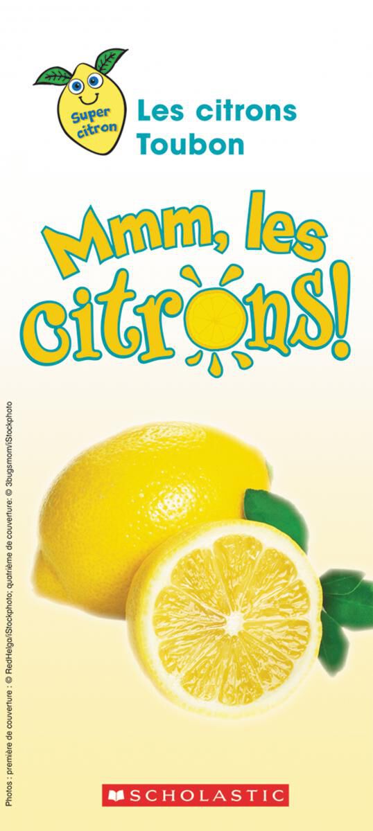 Envol an litt&eacute;ratie Maternelle &agrave; 4e ann&eacute;e: Niveau G: Mmm, les citrons! Emballage de 6 image number 0