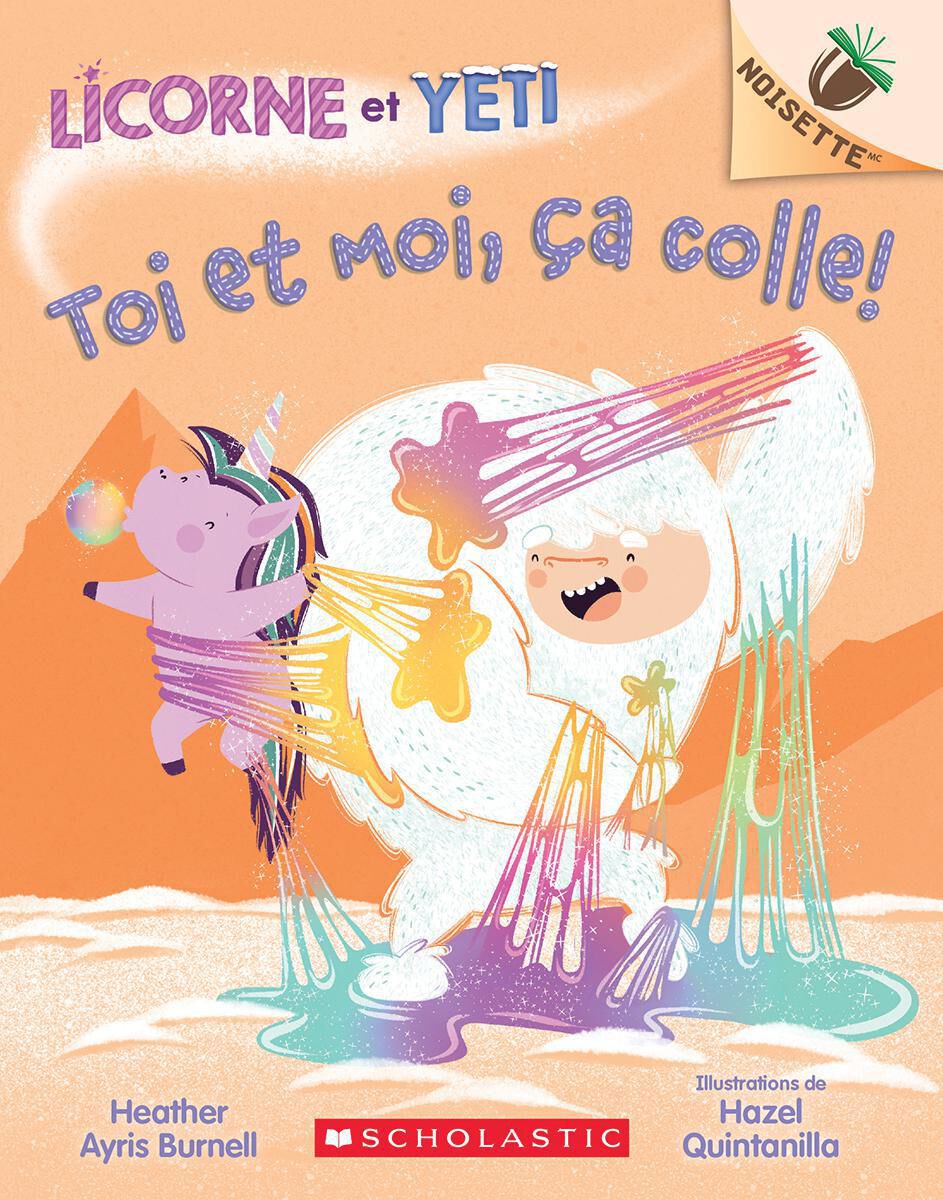 Licorne et Yeti : N&deg; 7 - Toi et moi, &ccedil;a colle!