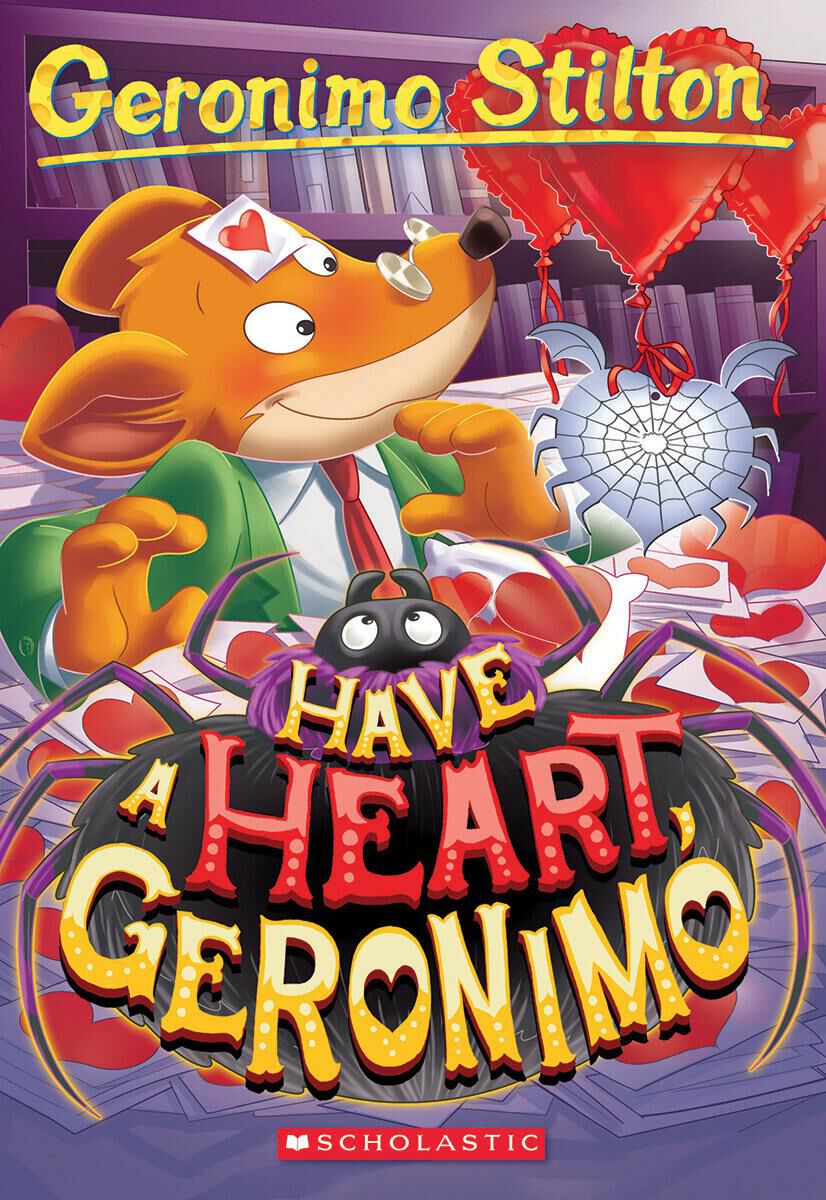 Geronimo Stilton #80: Have a Heart, Geronimo image number 0