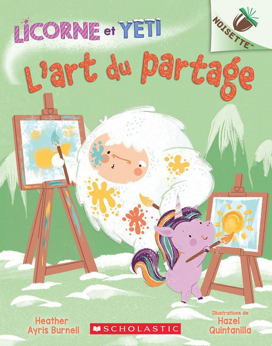 Licorne et Yeti : N&deg; 5 - L'art du partage