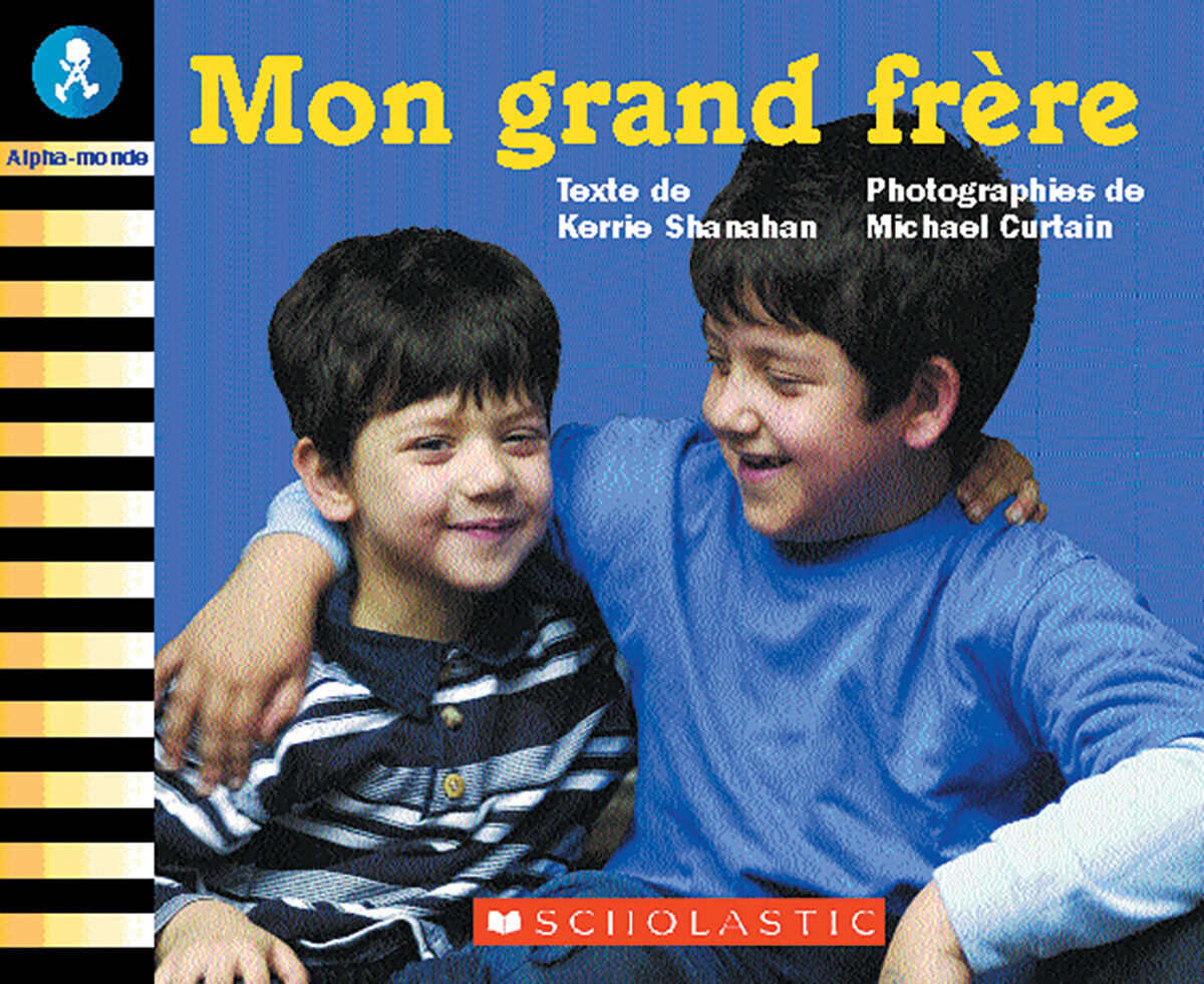 Alpha-monde: Niveau 3 (C): Mon grand fr&egrave;re Emballage de 6