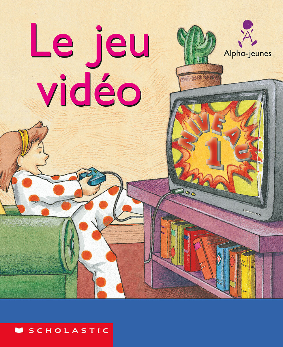 Alpha-jeunes: S&eacute;rie 1, Niveau 6 (D): Le jeu vid&eacute;o Emballage de 6 image number 0