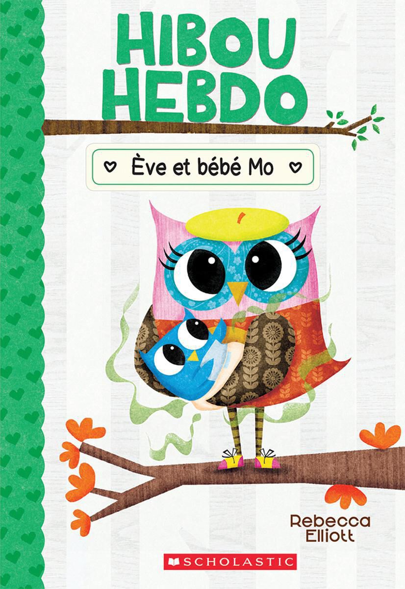 Hibou Hebdo : N&deg; 10 - &Egrave;ve et b&eacute;b&eacute; Mo