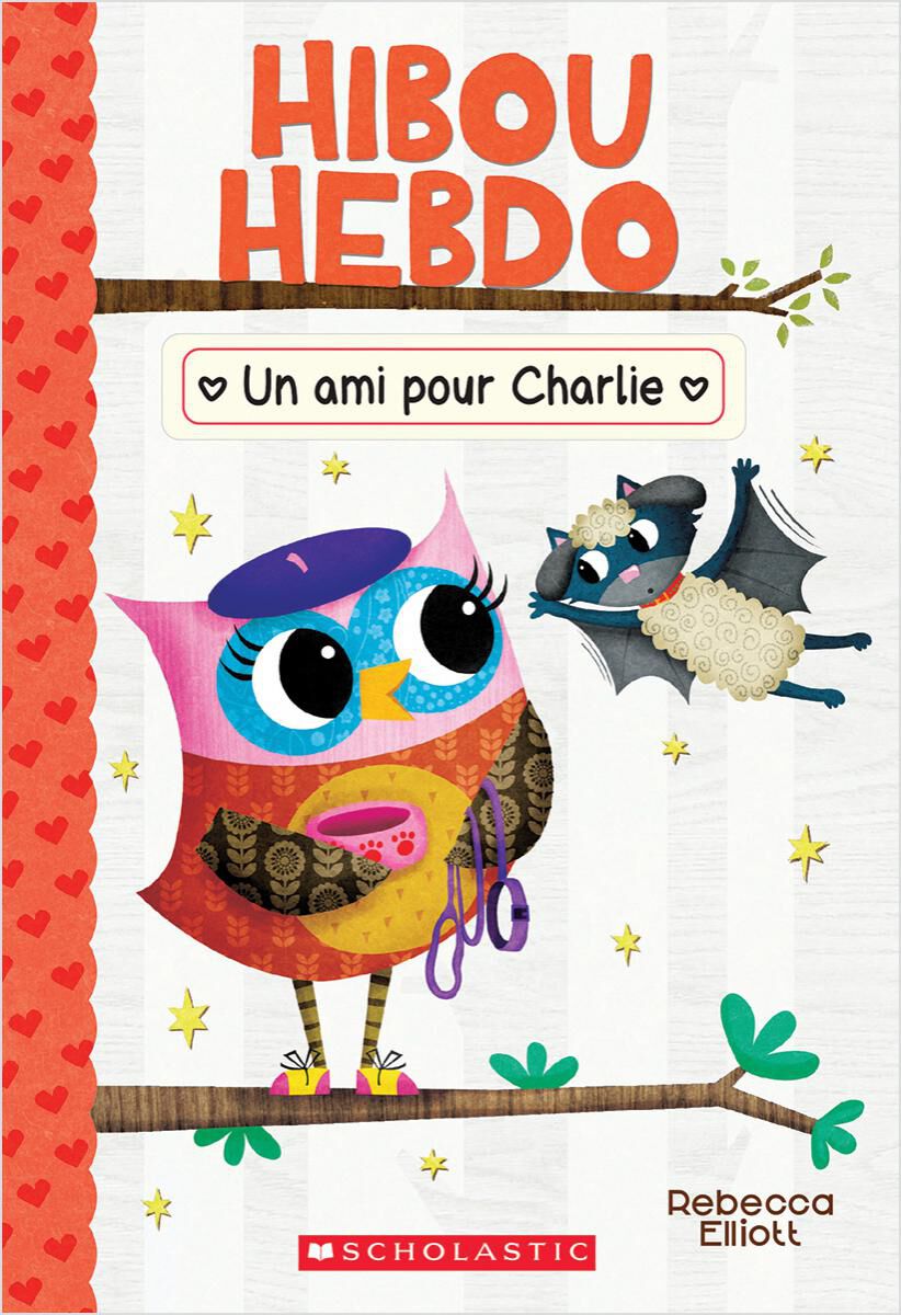 Hibou Hebdo : N&deg; 15 - Un ami pour Charlie