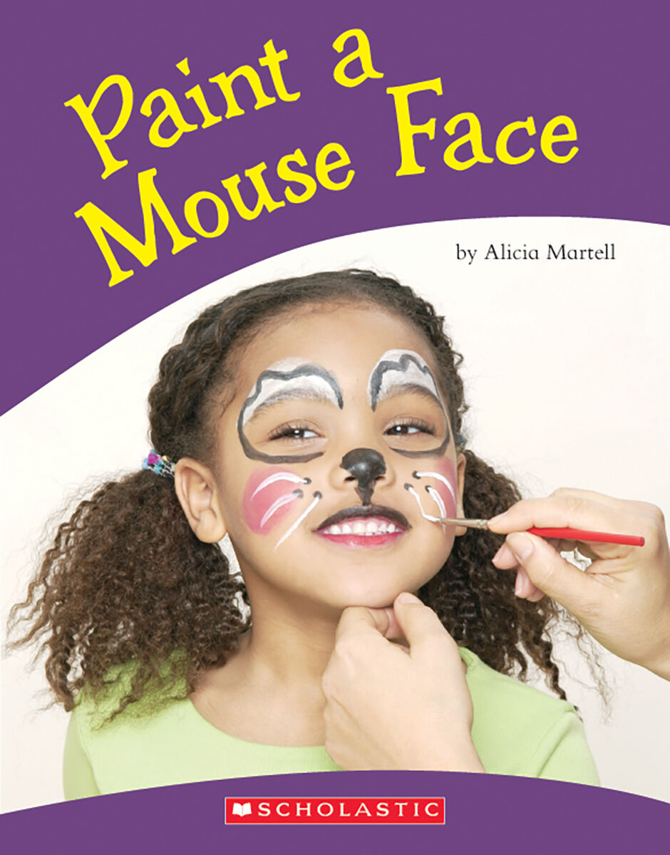 Literacy Place for the Early Years Grade 1: Level F: Paint a Mouse Face 6 Pack image number 0
