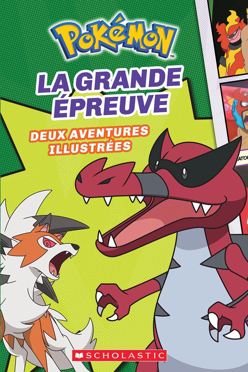 Pok&eacute;mon : N&deg; 2 - La Grande &Eacute;preuve