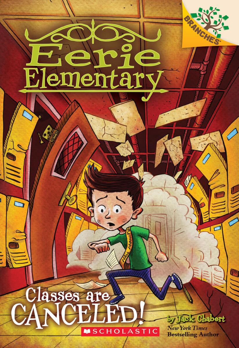 Eerie Elementary #7: Classes are Canceled!