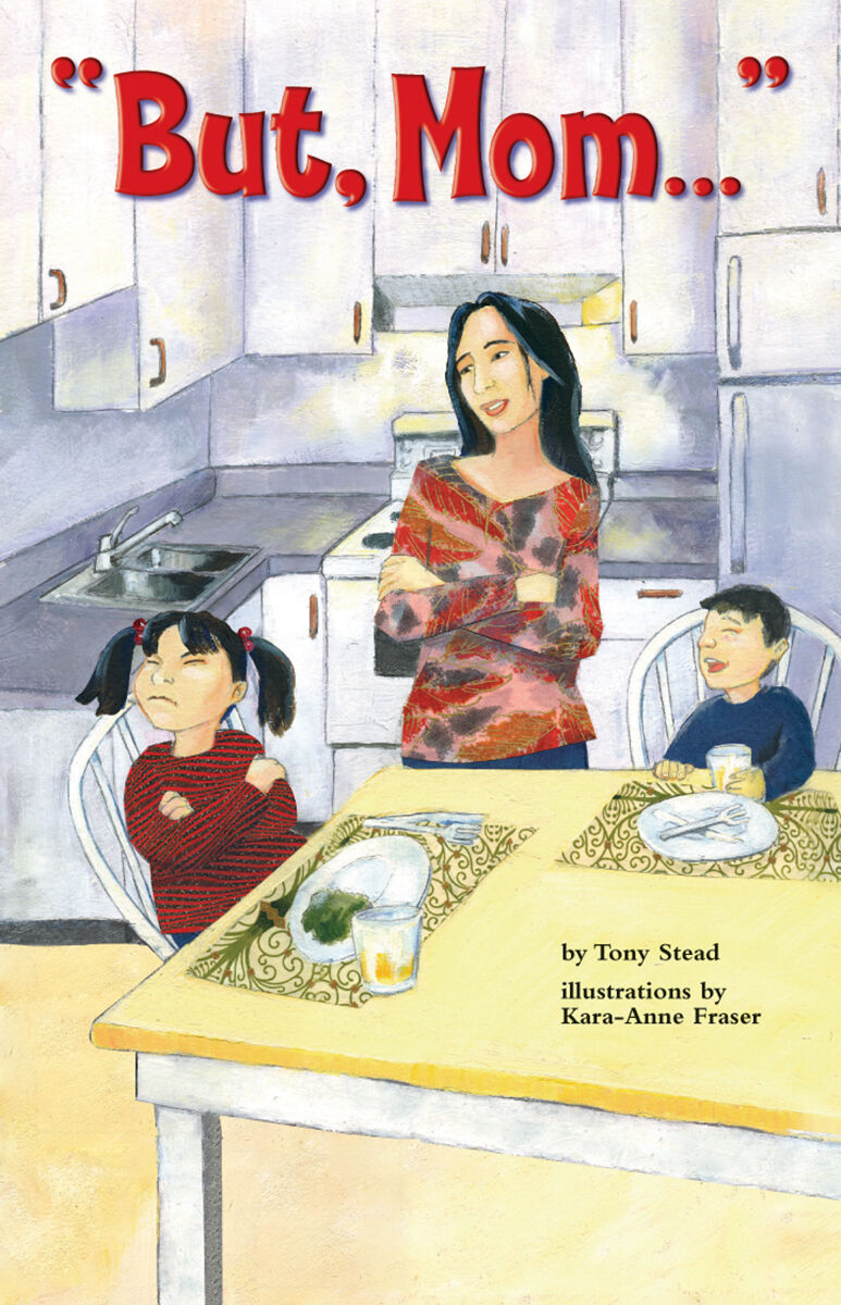 Literacy Place for the Early Years Kindergarten: "But, Mom..." Shared Reading Pack