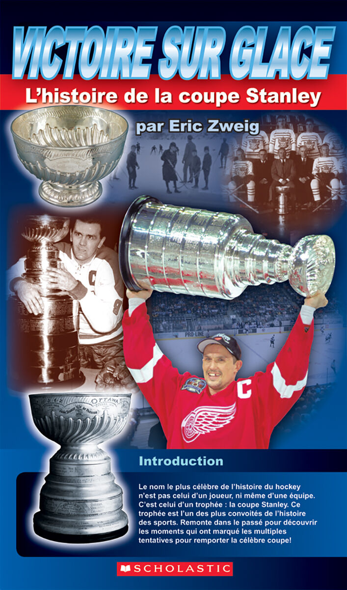 J&rsquo;avance en litt&eacute;ratie 4e &agrave; 8 ann&eacute;e: Niveau T: Victoire sur glace - L'histoire de la coupe Stanley Emballage de 6 image number 0