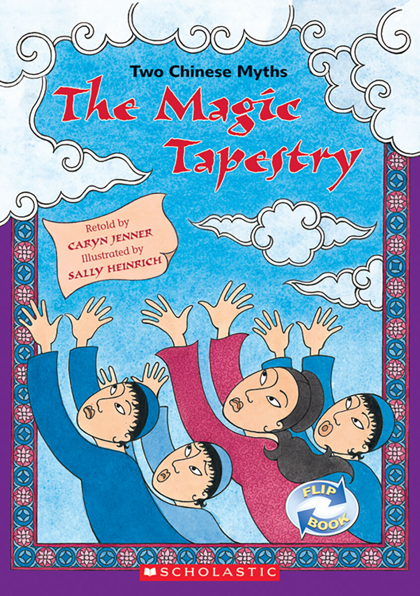 Moving Up Grade 5: Level P: Two Chinese Myths: The Magic Tapestry 6 Pack image number 0