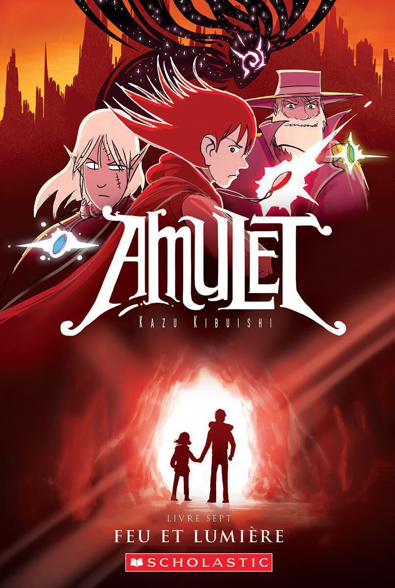 Amulet : N&deg; 7 - Feu et lumi&egrave;re