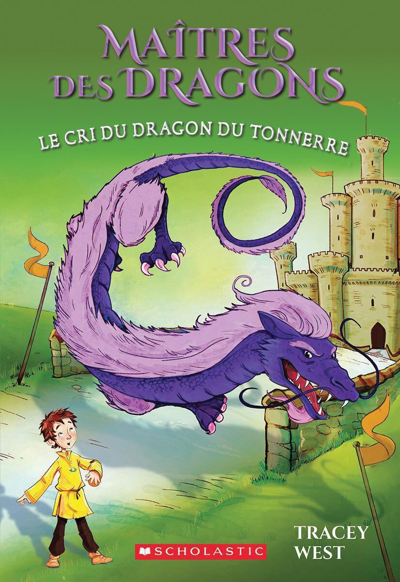 Ma&icirc;tres des dragons : N&deg; 8 - Le cri du dragon du Tonnerre