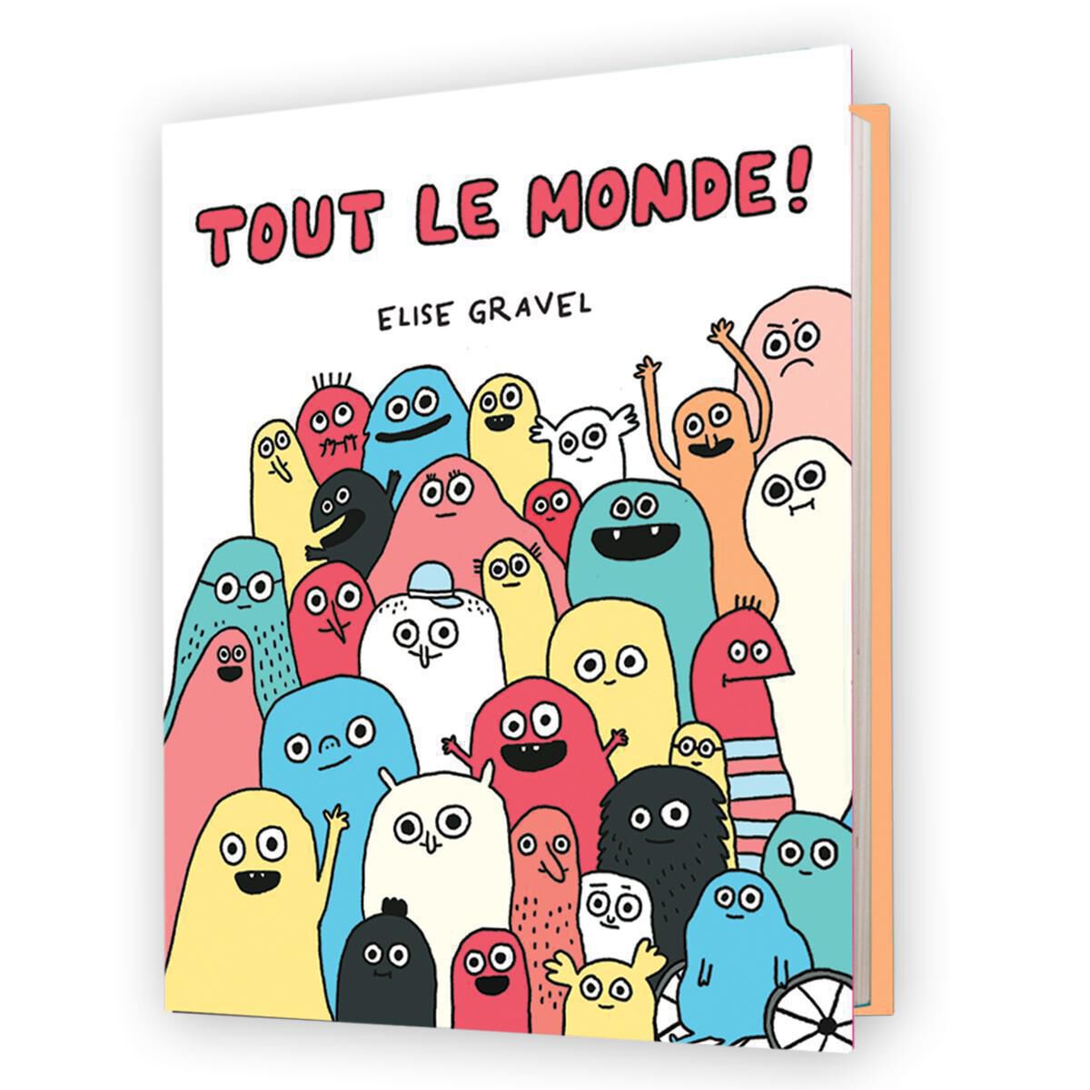 Tout le monde!