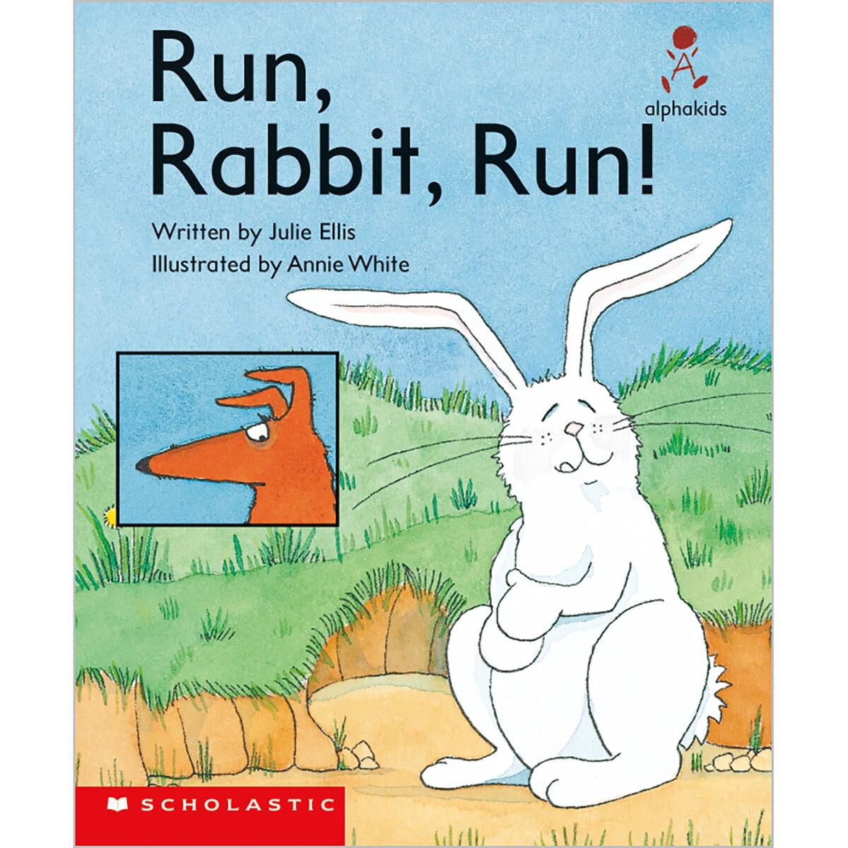 Alphakids: Set 2, Level 6 (D): Run, Rabbit, Run! 6 Pack | Scholastic ...
