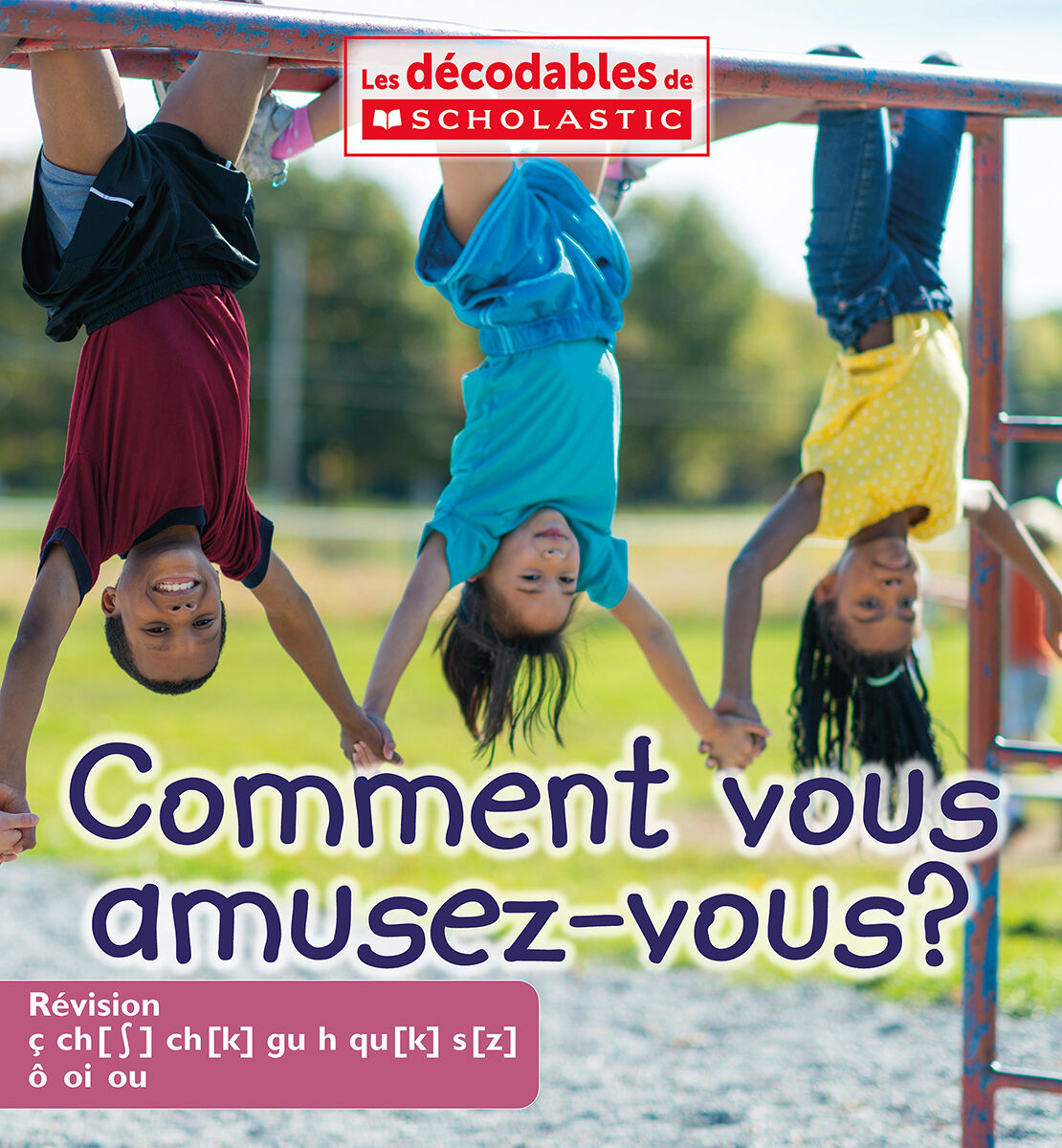 Les d&eacute;codables de Scholastic &Eacute;tapes 11-15 image number 3