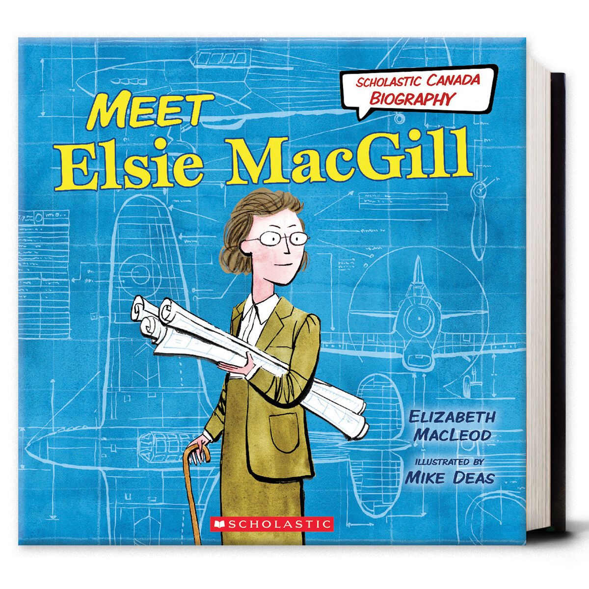 Scholastic Canada Biography: Meet Elsie MacGill