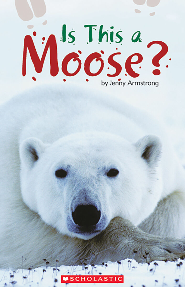 Literacy Place for the Early Years Grade 1: Is This a Moose? Big Book image number 0