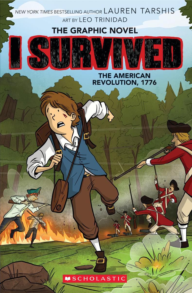 I Survived the American Revolution, 1776: The Graphic Novel #8